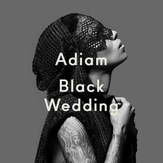 Black Wedding - Adiam - Music - VERTIGO - 0602547894830 - September 2, 2016
