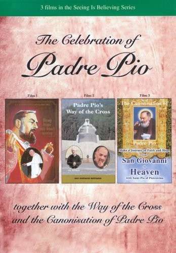 Celebration of Padre Pio - Padre Pio - Movies - Jpn Production - 0634479239830 - August 16, 2012