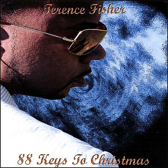Cover for Terence Fisher · 88 Keys to Christmas (CD) (2007)