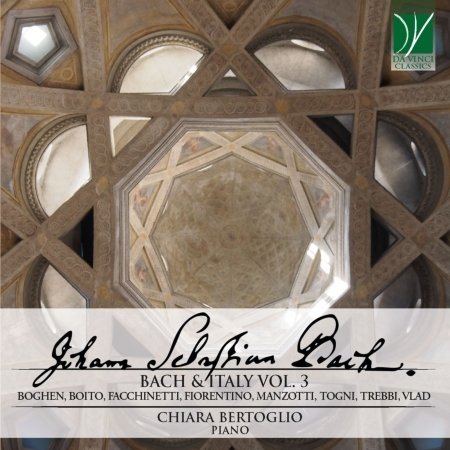 Cover for Chiara Bertoglio · Bach &amp; Italy Vol.3 (CD) (2021)