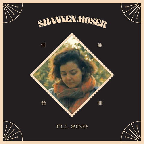 Cover for Shannen Moser · I'll Sing (CD) (2018)