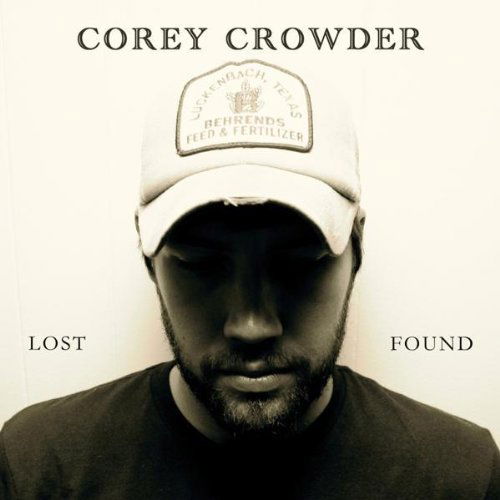 Cover for Corey Crowder · Lost &amp; Found (CD) (2010)