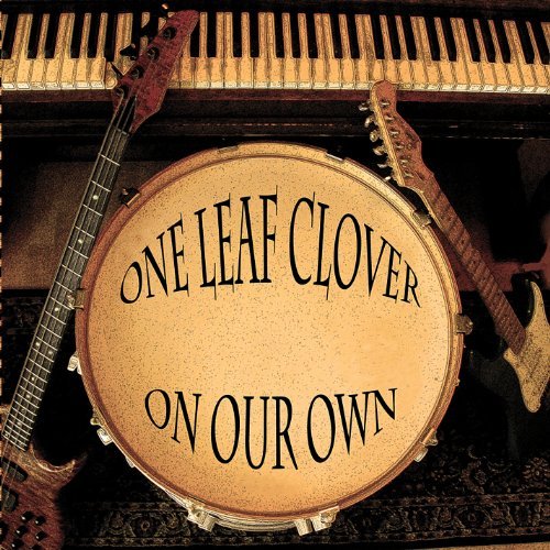 On Our Own - One Leaf Clover - Muziek - CD Baby - 0884501436830 - 21 december 2010