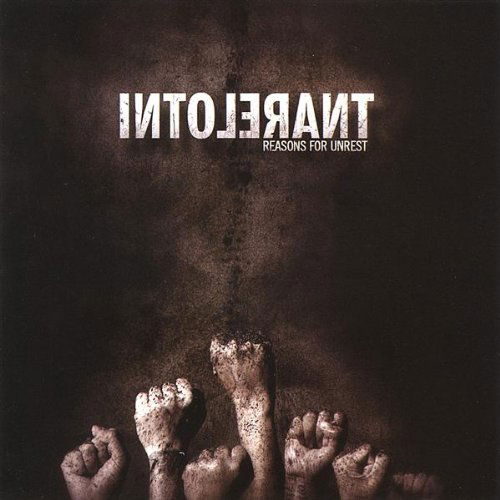 Cover for Intolerant · Reasons for Unrest (CD) (2009)