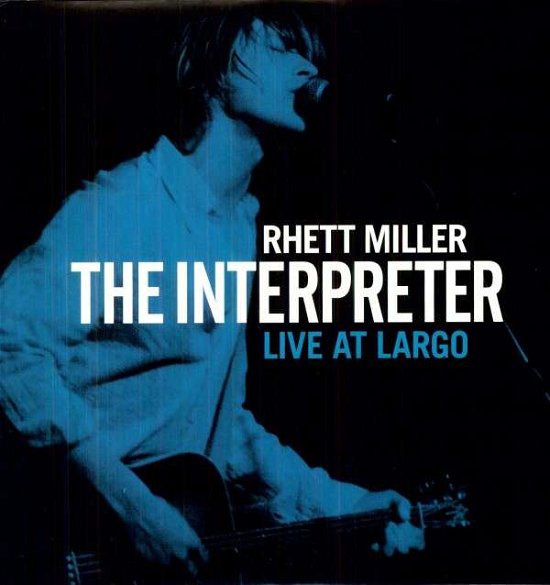 Cover for Rhett Miller · Interpreter Live at Largo (LP) (2011)
