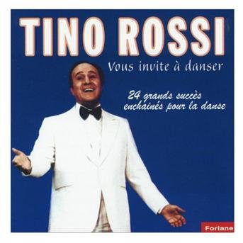 Cover for Rossi Tino · Tino Rossi Vous Invite A (CD) (2019)