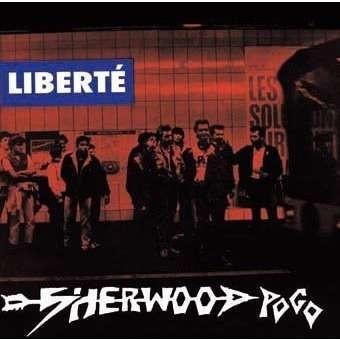 Cover for Sherwood Pogo · Liberte (LP) (2013)