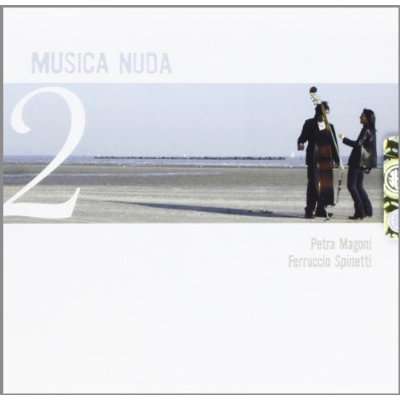 Cover for Musica Nuda ( Magoni Petra &amp; Spinetti Ferruccio) · Musica Nuda 2 (CD) (2012)