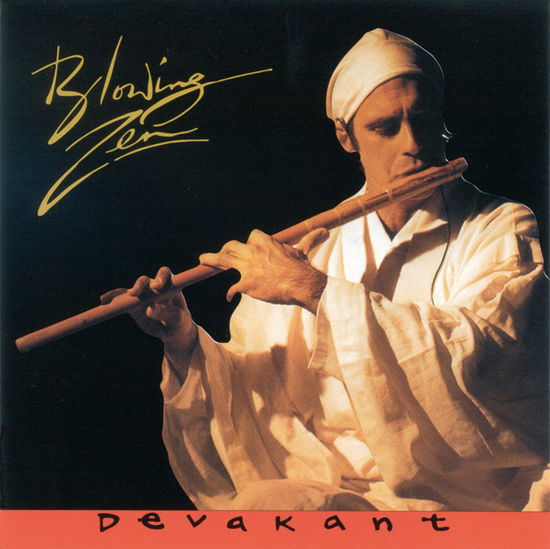 Cover for Devakant · Blowing Zen (CD) (2004)