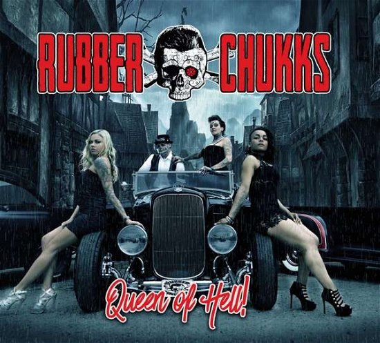 Cover for Rubber Chukks · Queen of Hell (CD) (2017)