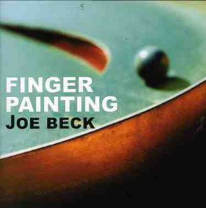 Cover for Joe Beck · Finger Painting (CD) (2004)