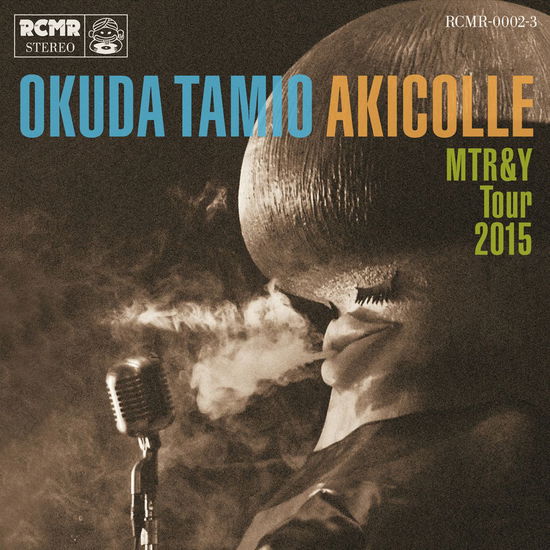 Cover for Okuda Tamio · Akicolle Mtr&amp;y Tour 2015 (CD) [Japan Import edition] (2016)