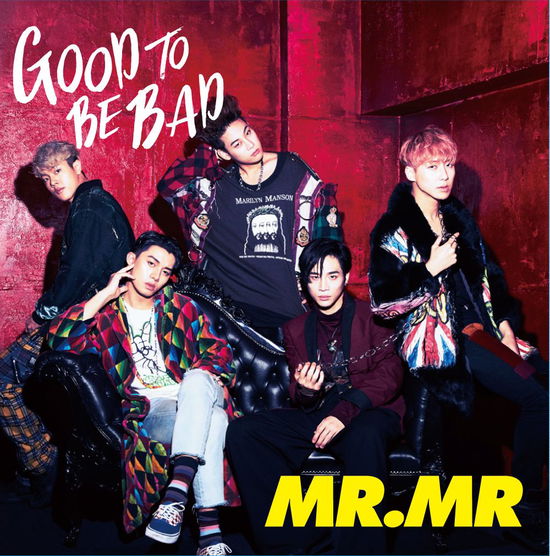 Cover for Mr.mr · Good to Be Bad &lt;limited&gt; (CD) [Japan Import edition] (2016)