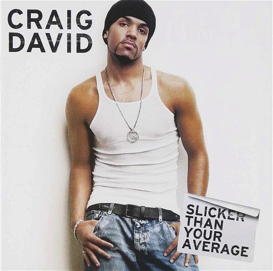 Cover for Craig David · Slicker Than Your Average (CD) (2015)