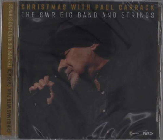 Christmas W/ Paul Carrack / Swr Big Band & Strings - Paul Carrack - Music - CARRACK-UK - 5052442016830 - December 20, 2019