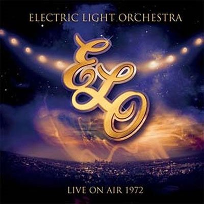 Cover for Elo ( Electric Light Orchestra ) · Live On Air 1972 (Limited Blue Vinyl) (LP) (2023)