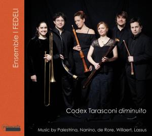 Cover for Palestrina / Ensemble I Fedeli / Striggio · Codex Tarasconi (CD) [Digipak] (2013)