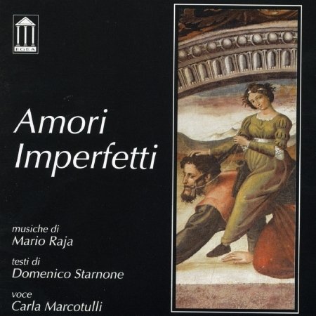 Amori Imperfetti - Mario Raja - Muziek - EGEA - 8015948000830 - 7 mei 2021