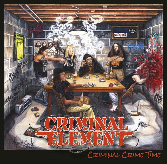 Cover for Criminal Element · Criminal Crime Time (LP) (2015)