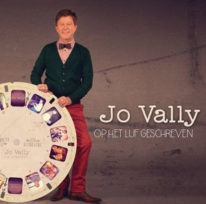 Cover for Jo Vally · Op Het Lijf Geschreven (CD) (2015)