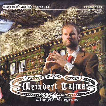 Cover for Meindert Talma · Meindert Talma &amp; The Negr (CD) (2005)