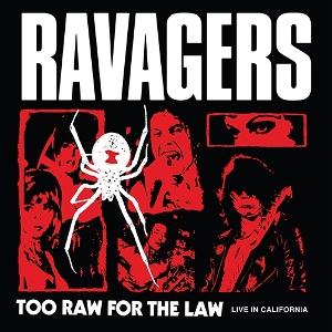 Cover for Ravagers · Too Raw for the Law (LP) [Coloured edition] (2024)