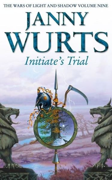 Cover for Janny Wurts · Initiate’s Trial: First Book of Sword of the Canon - The Wars of Light and Shadow (Paperback Bog) (2012)