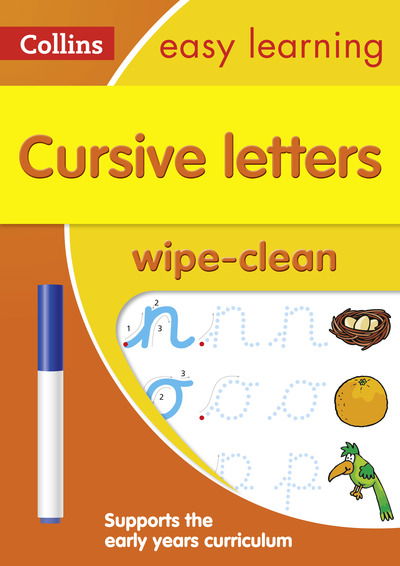 Cover for Collins Easy Learning · Cursive Letters Age 3-5 Wipe Clean Activity Book: Ideal for Home Learning - Collins Easy Learning Preschool (Paperback Book) (2019)