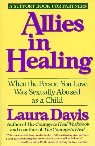Cover for Laura Davis · Allies in Healing: When the Person You Love Is a Survivor of Child Sexual Abuse (Paperback Book) (1991)