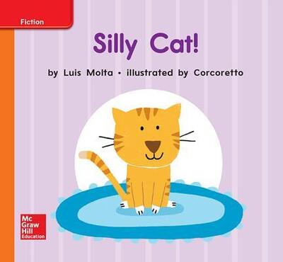 World of Wonders Reader # 9 Silly Cat! - Donald Bear - Książki - McGraw-Hill Education - 9780076783830 - 18 maja 2016