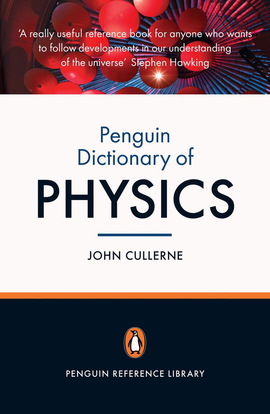 Cover for Valerie Illingworth · Penguin Dictionary of Physics: Fourth Edition (Paperback Book) [4 Revised edition] (2009)
