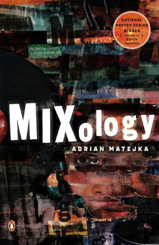 Cover for Adrian Matejka · Mixology - Penguin Poets (Paperback Book) [Original edition] (2009)