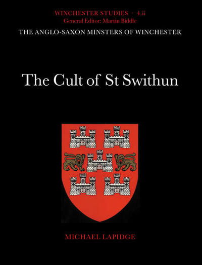 Cover for Michael Lapidge · The cult of St. Swithun (Book) (2003)