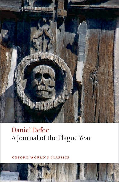 Cover for Daniel Defoe · A Journal of the Plague Year - Oxford World's Classics (Pocketbok) [Revised edition] (2010)