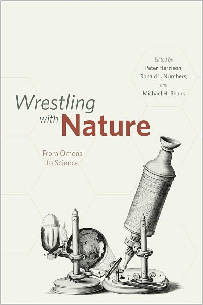 Cover for Peter Harrison · Wrestling with Nature – From Omens to Science (Paperback Book) (2011)