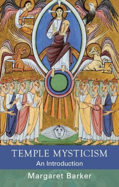 Cover for Margaret Barker · Temple Mysticism: An Introduction (Paperback Bog) (2011)