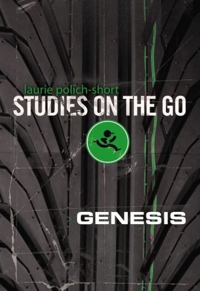 Cover for Laurie Polich-Short · Genesis - Studies on the Go (Paperback Book) (2012)