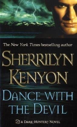 Cover for Sherrilyn Kenyon · Dance with the Devil (Book) (2003)