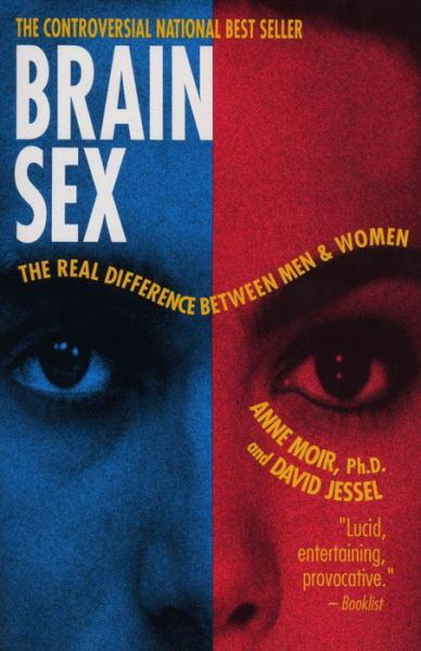 Cover for David Jessel · Brain Sex: the Real Difference Between men and Women (Paperback Bog) [Reissue edition] (1992)