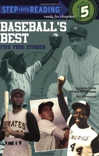 Baseball's Best: Five True Stories - Step into Reading - Andrew Gutelle - Bücher - Random House USA Inc - 9780394809830 - 24. März 1990