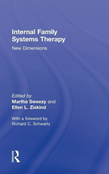 Cover for Richard C. Schwartz · Internal Family Systems Therapy: New Dimensions (Inbunden Bok) (2013)