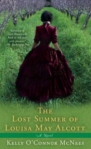 Cover for Kelly O'connor Mcnees · The Lost Summer of Louisa May Alcott (Paperback Book) [Reprint edition] (2011)