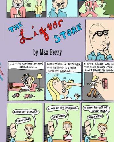 Cover for Max Perry · The Liquor Store (Paperback Book) (2018)