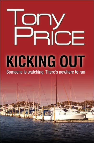 Cover for Tony PRICE · Kicking Out (Taschenbuch) (2011)