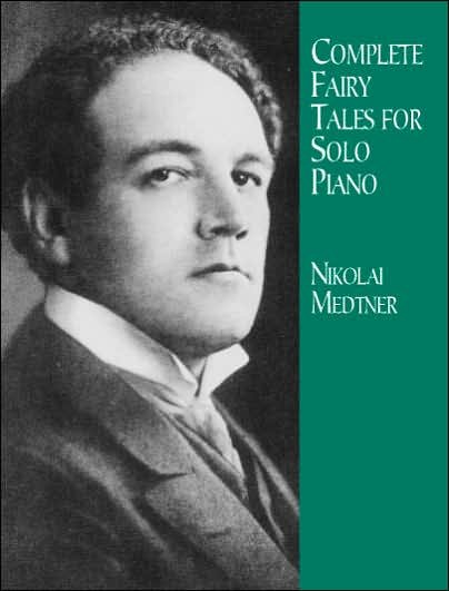 Cover for Classical Piano Sheet Music · Complete Fairy Tales for Solo Piano (Dover Music for Piano) (Paperback Book) (2001)