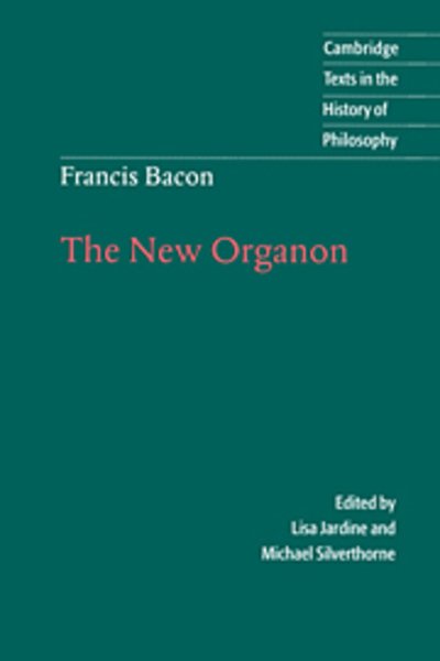 Cover for Francis Bacon · Francis Bacon: The New Organon - Cambridge Texts in the History of Philosophy (Paperback Bog) (2000)