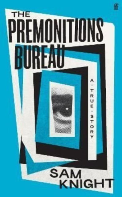 Cover for Sam Knight · Premonitions Bureau (Paperback Book) (2022)