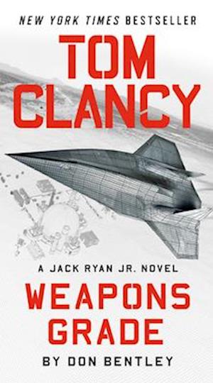 Cover for Don Bentley · Tom Clancy Weapons Grade (Buch) (2024)