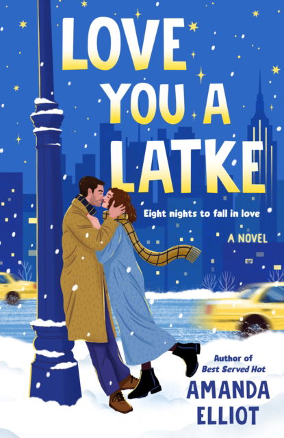 Amanda Elliot · Love You a Latke (Paperback Book) (2024)