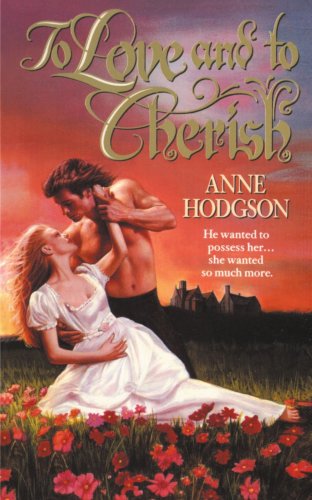 Cover for Anne Hodgson · To Love and to Cherish (Paperback Book) (2000)